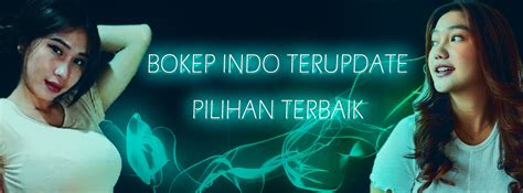 bokep indi|Bokepino » Update Tiap Hari